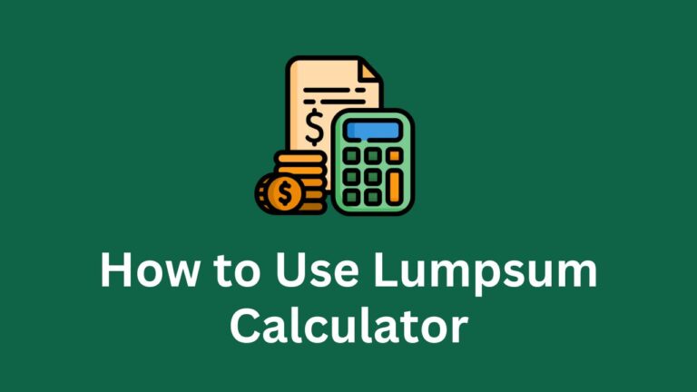 Lumpsum Calculator